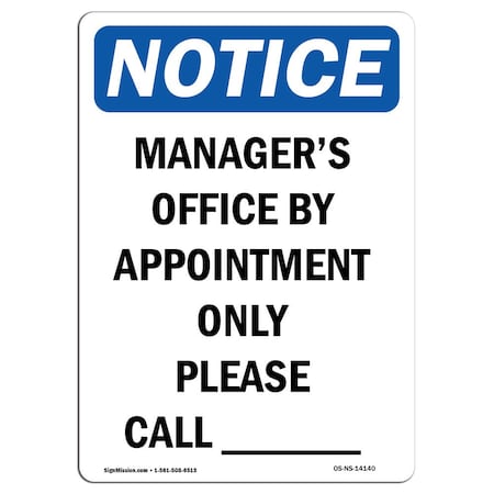 Signmission OSHA Notice Sign, 5" Height, Manager's Office By Appointment Sign, Portrait, 10PK OS-NS-D-35-V-14140-10PK